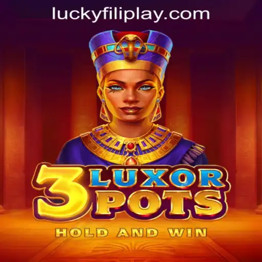 Exploring the Thrills of 3LuxorPots at FILIPLAY Online Casino