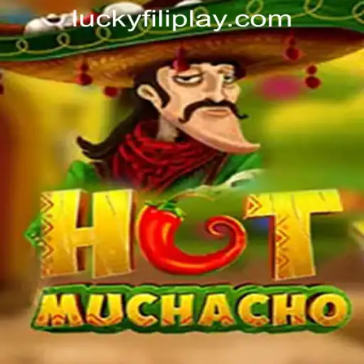 Discover the Thrills of HotMuchacho at FILIPLAY Online Casino