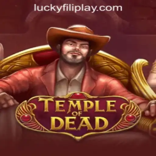 Explore the Thrills of TempleofDead at FILIPLAY Online Casino